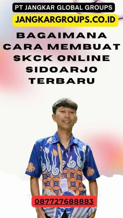 Bagaimana Cara Membuat SKCK Online Sidoarjo Terbaru