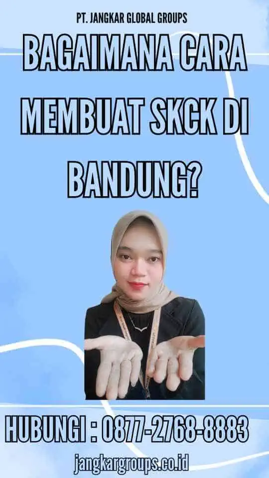 Bagaimana Cara Membuat SKCK di Bandung