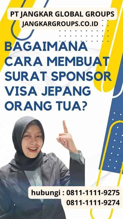 Bagaimana Cara Membuat Surat Sponsor Visa Jepang Orang Tua