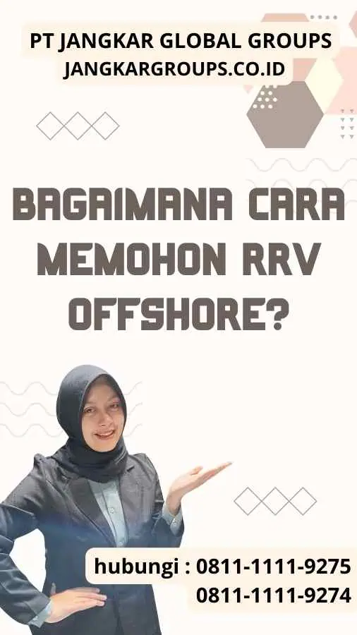 Bagaimana Cara Memohon RRV Offshore