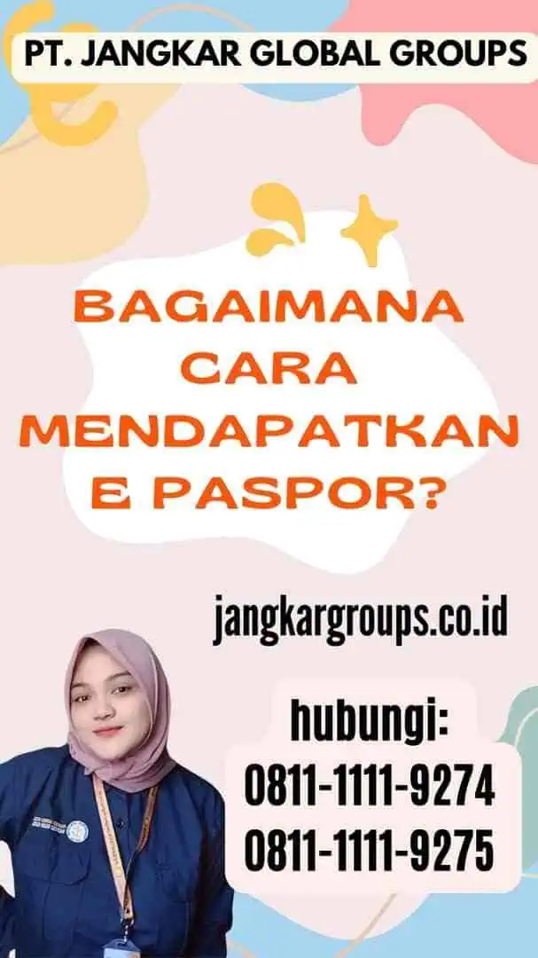 Bagaimana Cara Mendapatkan E Paspor