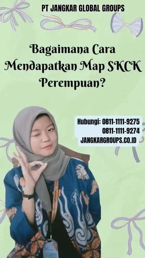 Bagaimana Cara Mendapatkan Map SKCK Perempuan