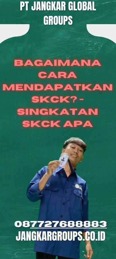 Bagaimana Cara Mendapatkan SKCK - Singkatan SKCK Apa