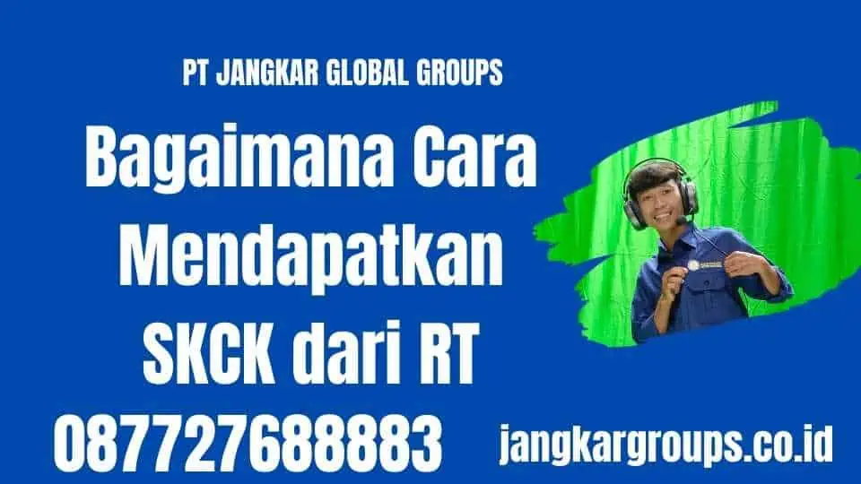 Bagaimana Cara Mendapatkan SKCK dari RT