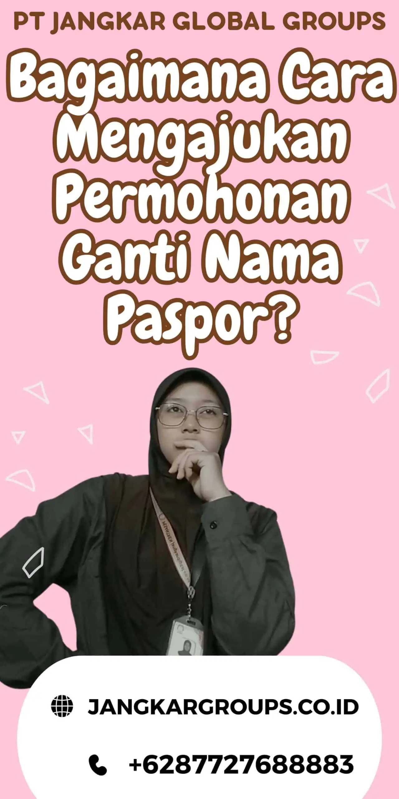 Bagaimana Cara Mengajukan Permohonan Ganti Nama Paspor?