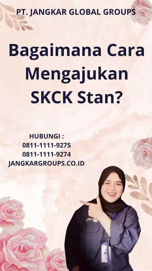 Bagaimana Cara Mengajukan SKCK Stan?