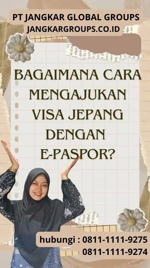 Bagaimana Cara Mengajukan Visa Jepang Dengan E-Paspor