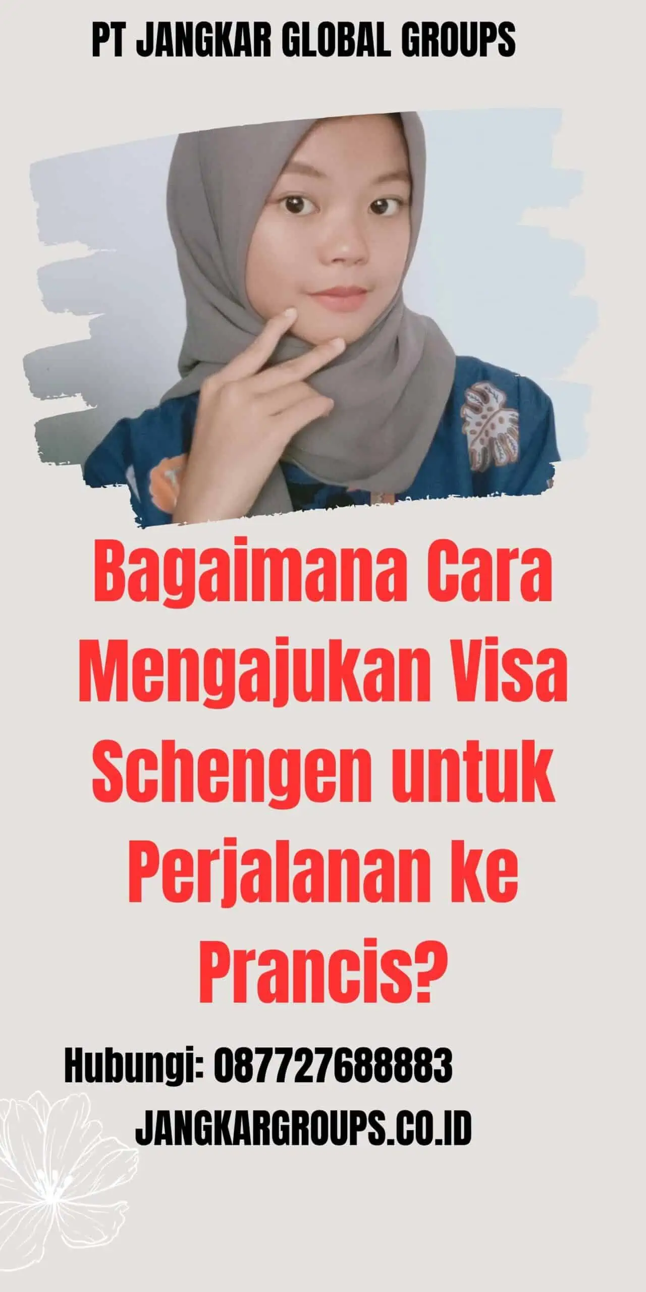 Bagaimana Cara Mengajukan Visa Schengen untuk Perjalanan ke Prancis