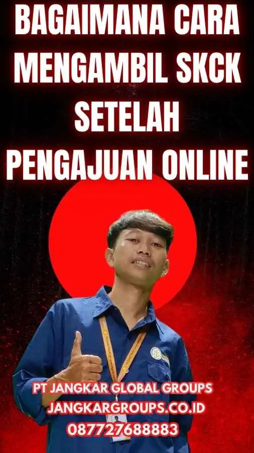 Bagaimana Cara Mengambil SKCK Setelah Pengajuan Online