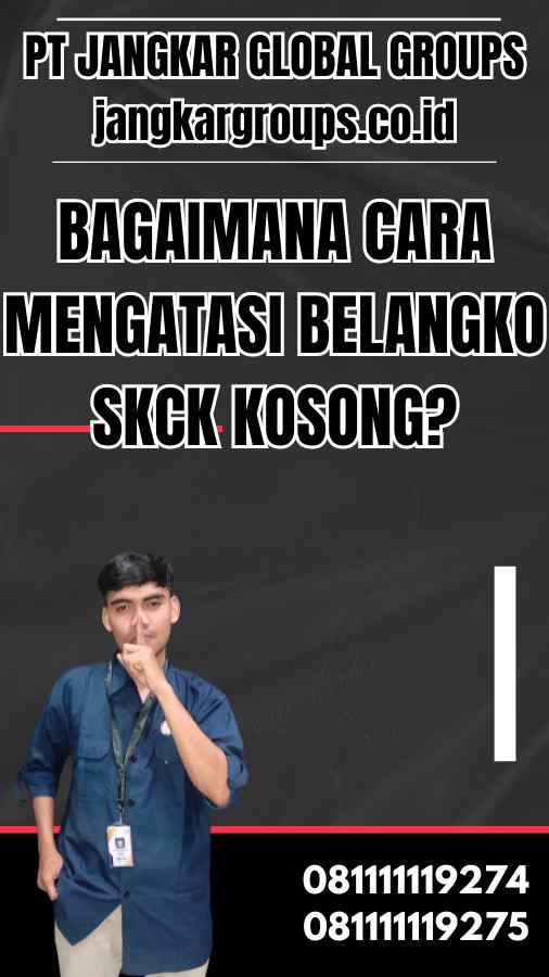 Bagaimana Cara Mengatasi Belangko SKCK Kosong?