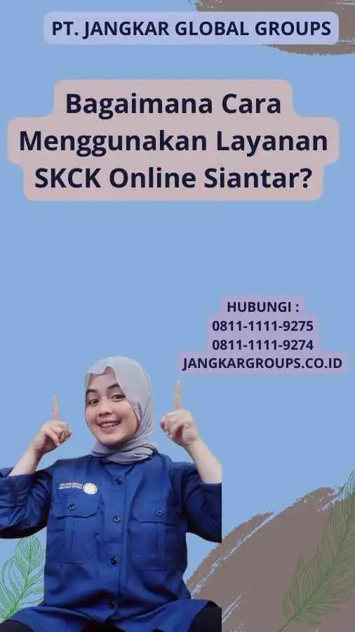 Bagaimana Cara Menggunakan Layanan SKCK Online Siantar?