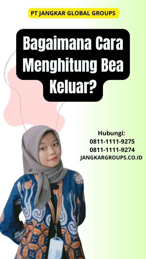 Bagaimana Cara Menghitung Bea Keluar