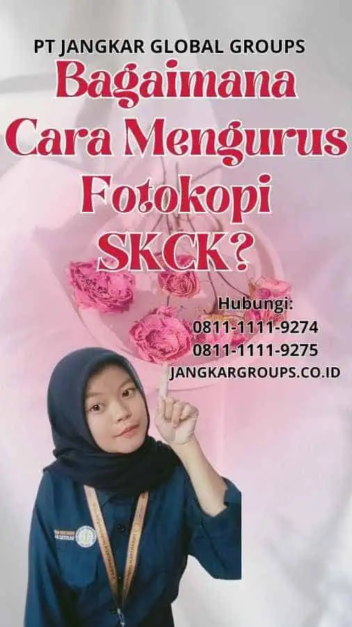 Bagaimana Cara Mengurus Fotokopi SKCK