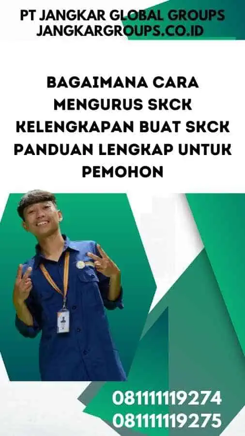 Bagaimana Cara Mengurus SKCK Kelengkapan Buat SKCK Panduan Lengkap untuk Pemohon