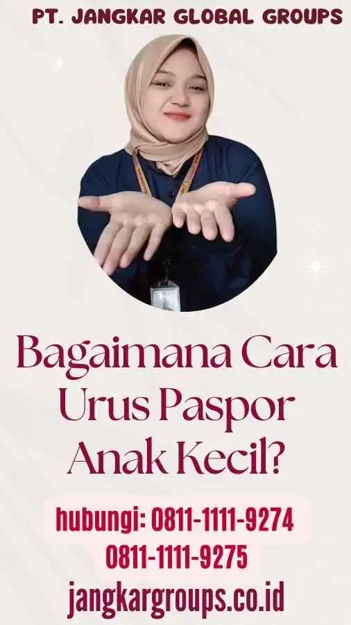 Bagaimana Cara Urus Paspor Anak Kecil