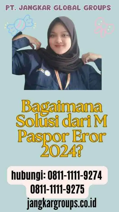 Bagaimana Solusi dari M Paspor Eror 2024