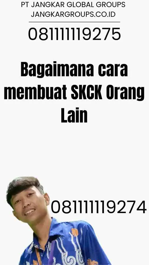 Bagaimana cara membuat SKCK Orang Lain