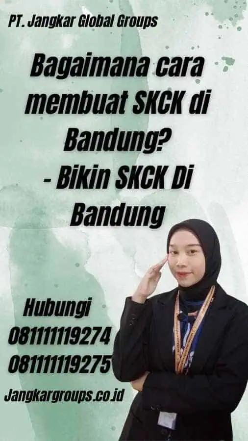 Bagaimana cara membuat SKCK di Bandung? - Bikin SKCK Di Bandung