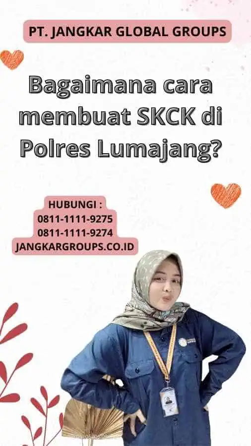 Bagaimana cara membuat SKCK di Polres Lumajang?