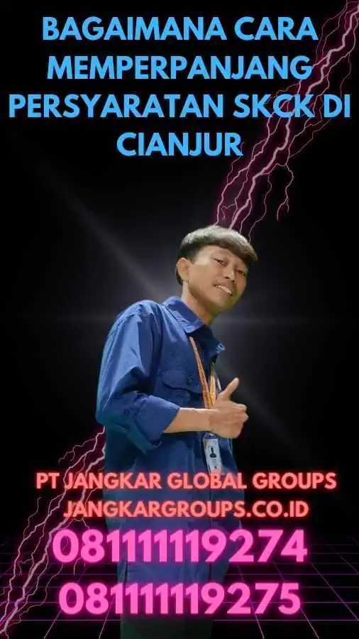 Bagaimana cara memperpanjang Persyaratan SKCK di Cianjur