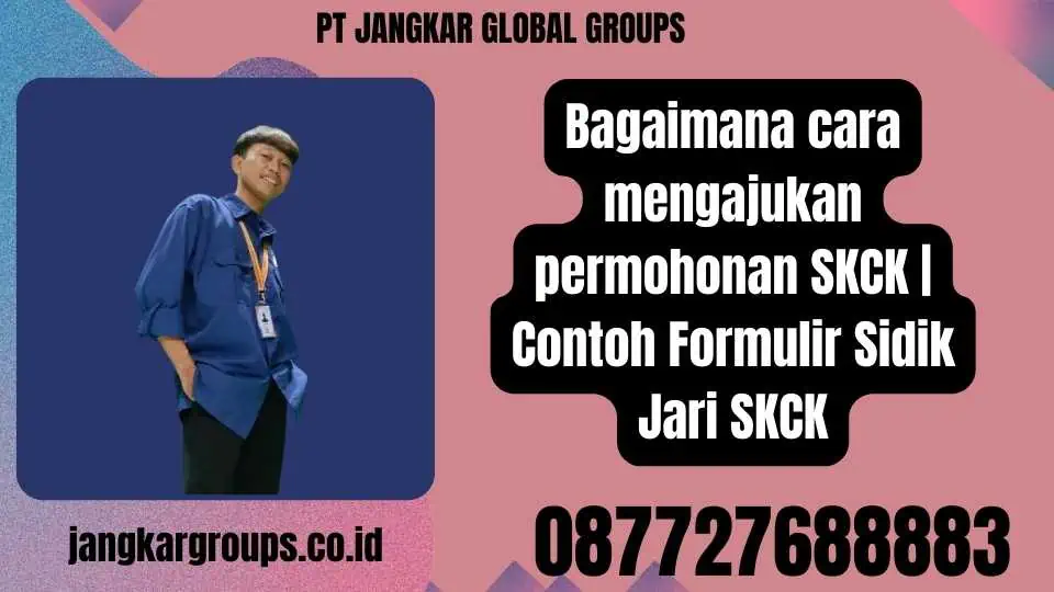 Bagaimana cara mengajukan permohonan SKCK Contoh Formulir Sidik Jari SKCK