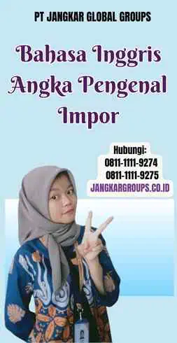 Bahasa Inggris Angka Pengenal Impor