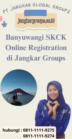 Banyuwangi SKCK Online Registration di Jangkar Groups