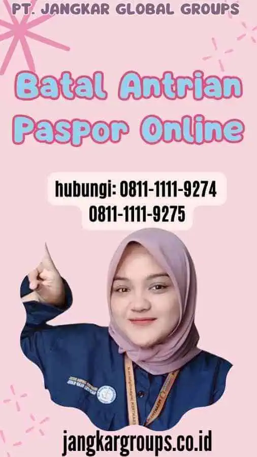 Batal Antrian Paspor Online