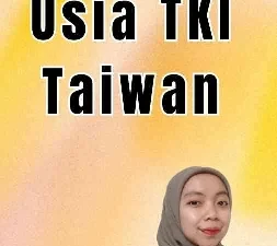 Batas Usia TKI Taiwan