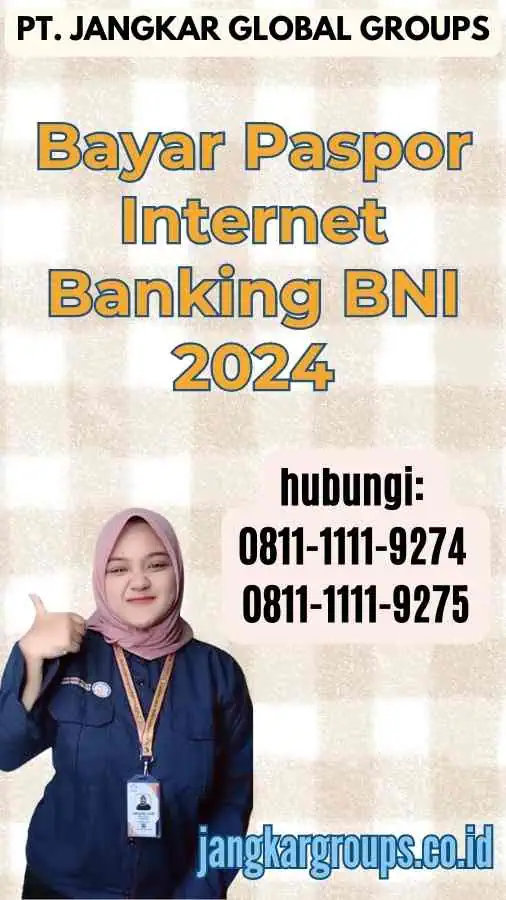 Bayar Paspor Internet Banking BNI 2024