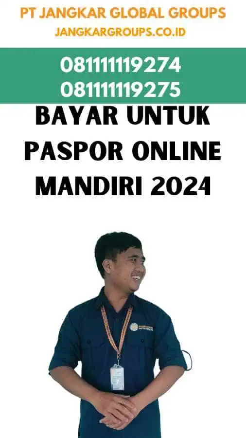 Bayar Untuk Paspor Online Mandiri 2024