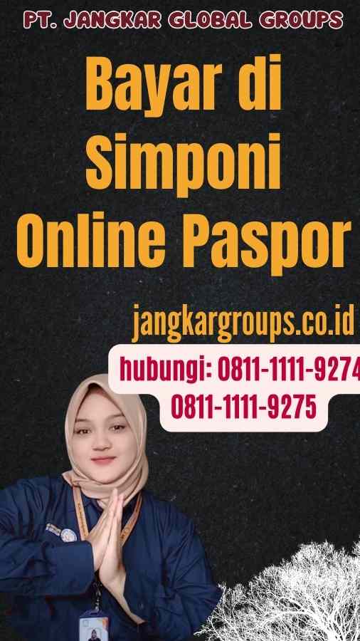 Bayar di Simponi Online Paspor