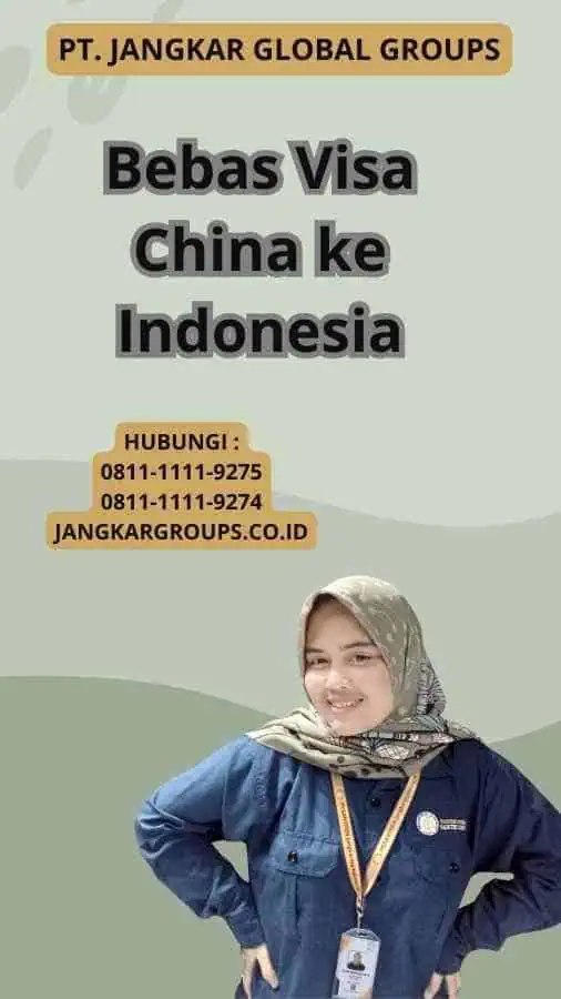 Bebas Visa China ke Indonesia