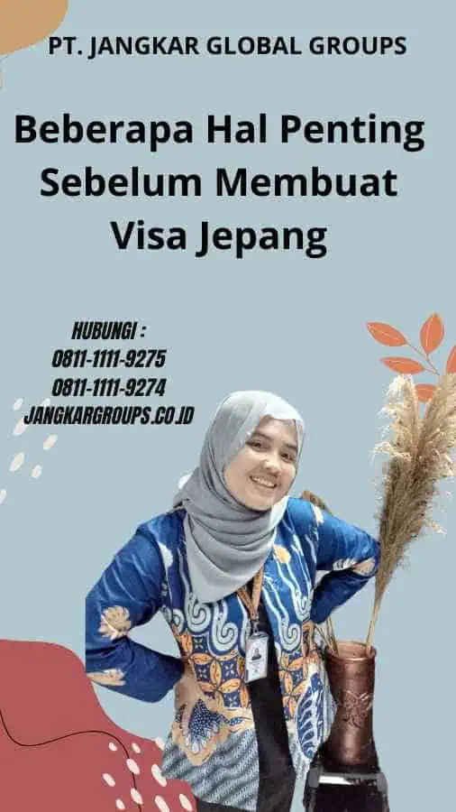 Beberapa Hal Penting Sebelum Membuat Visa Jepang