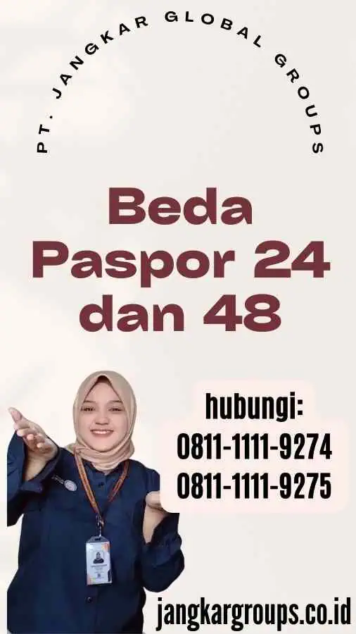 Beda Paspor 24 dan 48