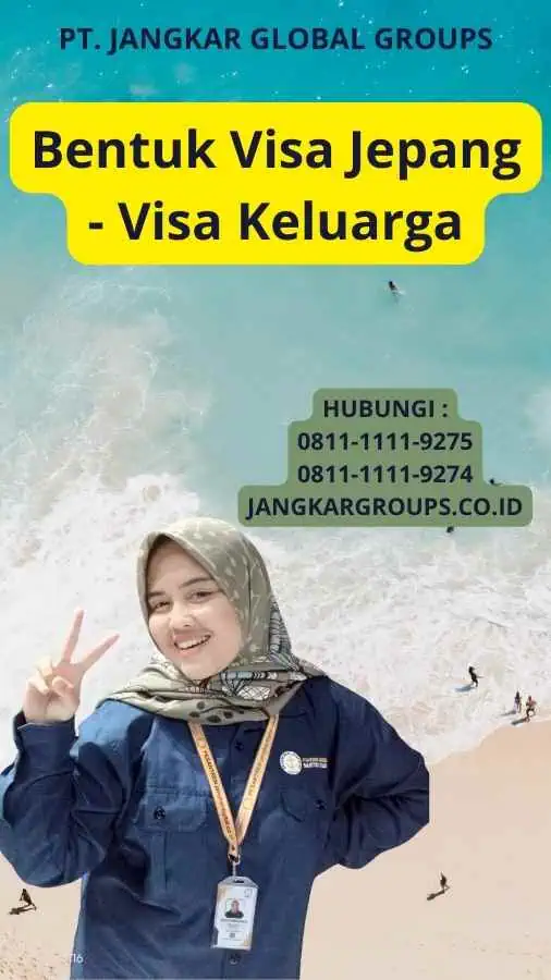 Bentuk Visa Jepang - Visa Keluarga