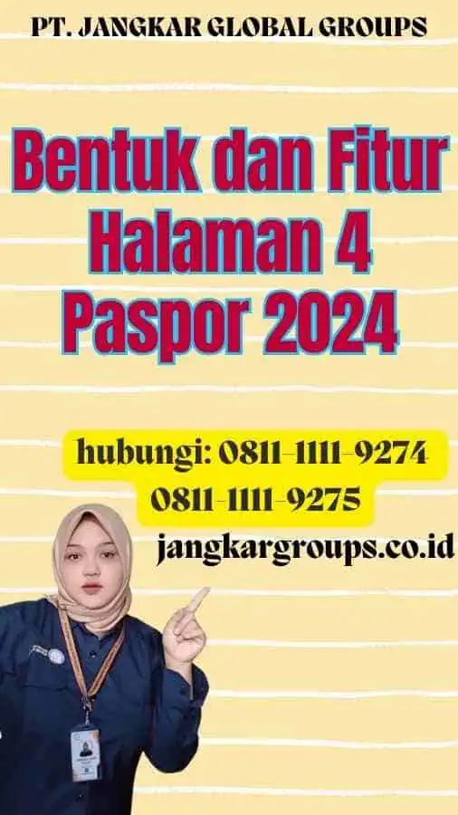 Bentuk dan Fitur Halaman 4 Paspor 2024