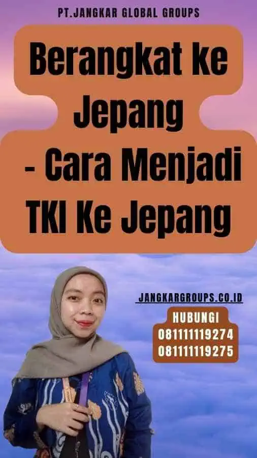 Berangkat ke Jepang - Cara Menjadi TKI Ke Jepang