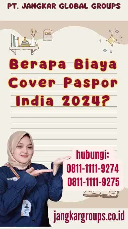 Berapa Biaya Cover Paspor India 2024