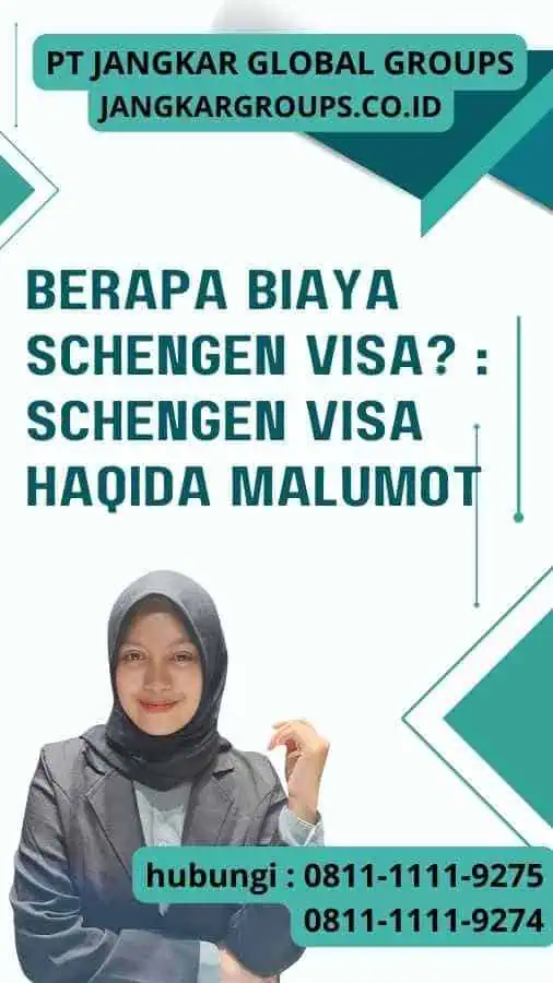 Berapa Biaya Schengen Visa Schengen Visa Haqida Malumot