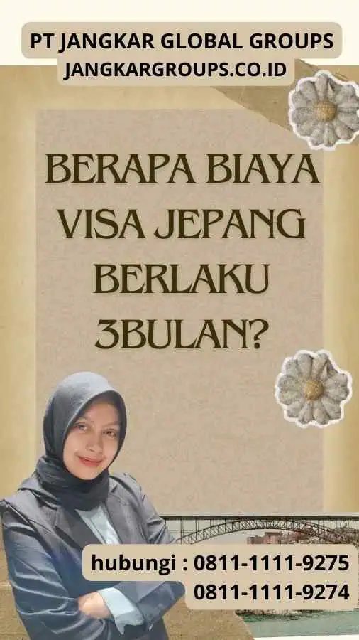 Berapa Biaya Visa Jepang Berlaku 3Bulan