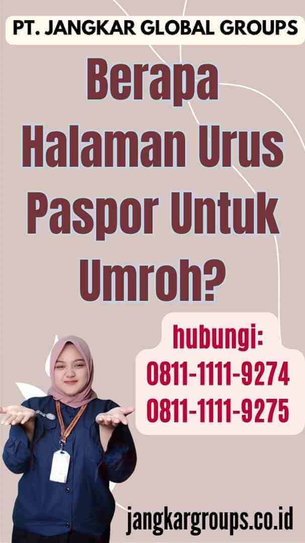 Berapa Halaman Urus Paspor Untuk Umroh