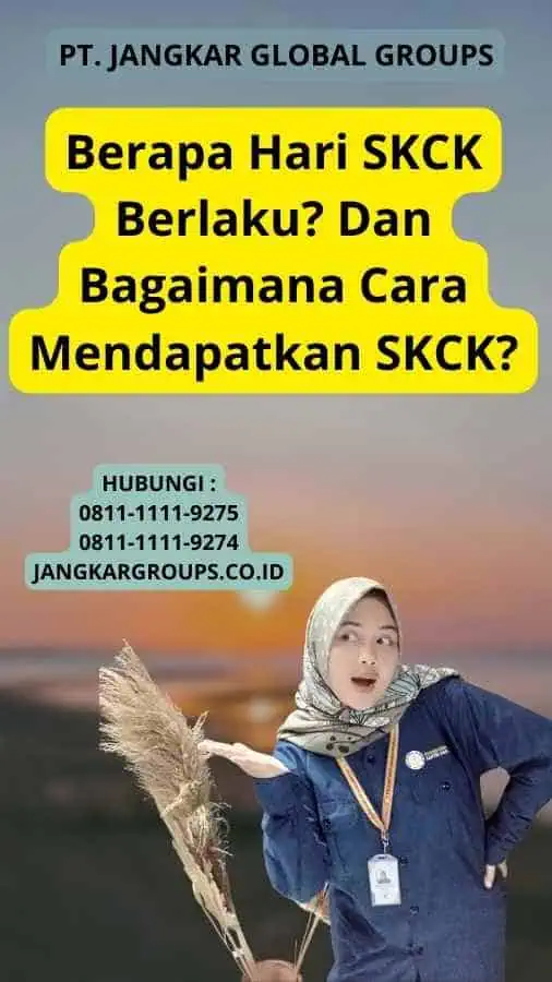 Berapa Hari SKCK Berlaku? Dan Bagaimana Cara Mendapatkan SKCK?