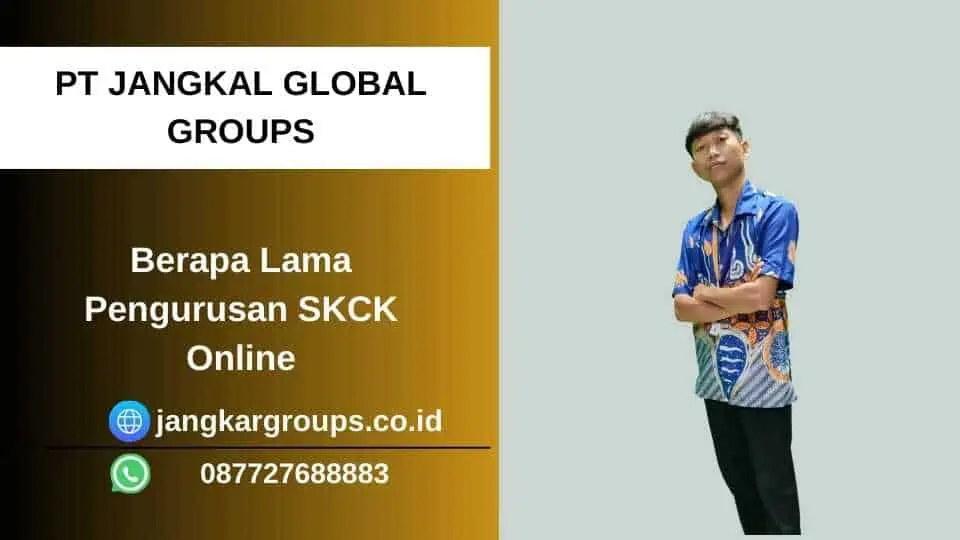 Berapa Lama Pengurusan SKCK Online