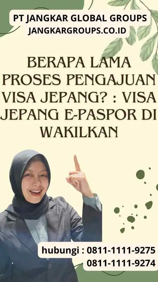 Berapa Lama Proses Pengajuan Visa Jepang Visa Jepang E-Paspor Di wakilkan