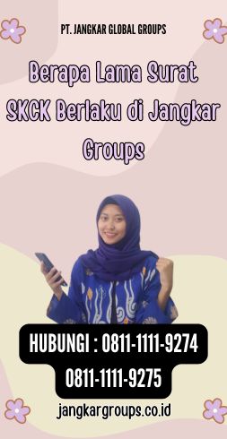 Berapa Lama Surat SKCK Berlaku di Jangkar Groups