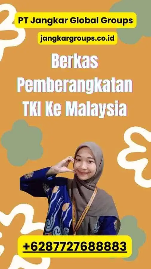 Berkas Pemberangkatan TKI Ke Malaysia