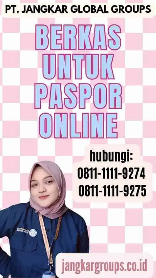 Berkas Untuk Paspor Online