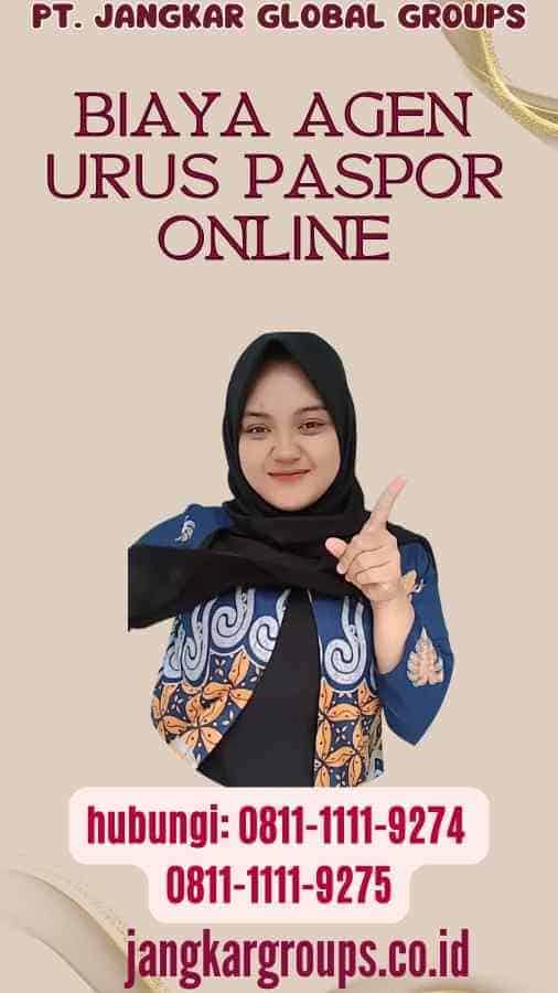 Biaya Agen Urus Paspor Online