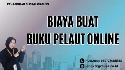 Biaya Buat Buku Pelaut Online